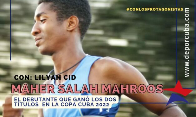 Maher Mahroos, el debutante que ganó dos títulos en la Copa Cuba 2022