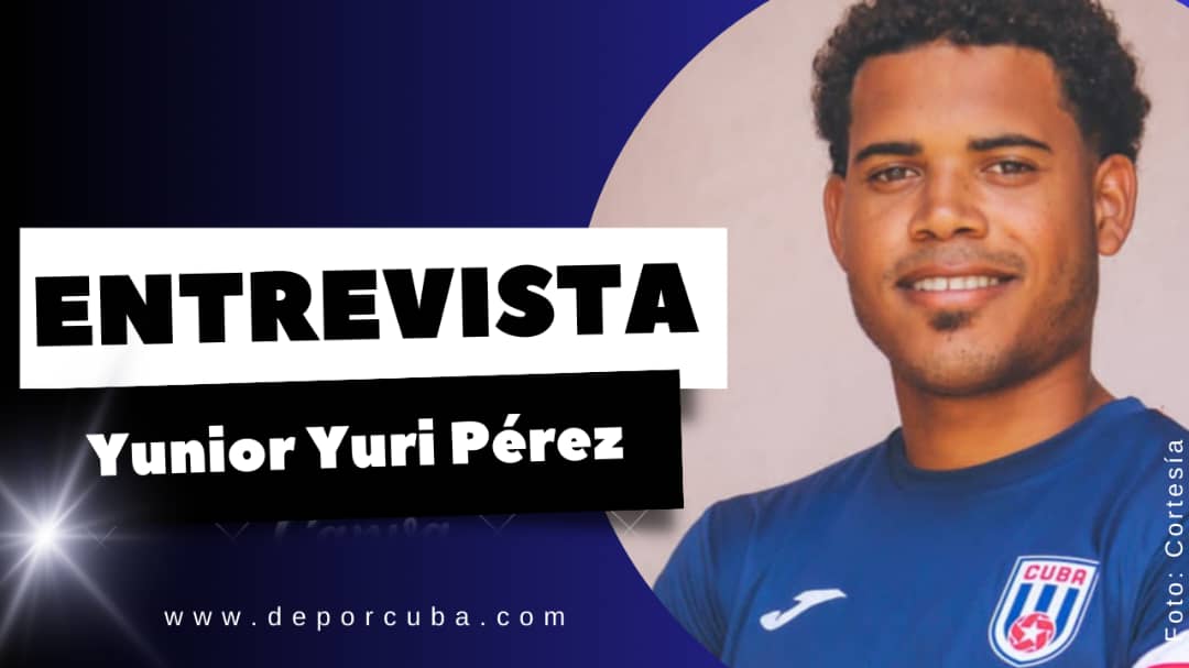 Yunior Yuri Pérez: Debemos trabajar más como equipo, tener más roce y más entrenamiento