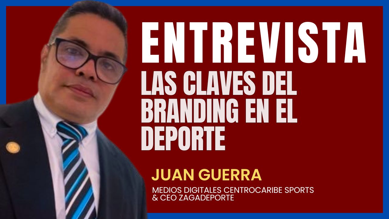 Juan Guerra, una conversación sobre marketing y deporte